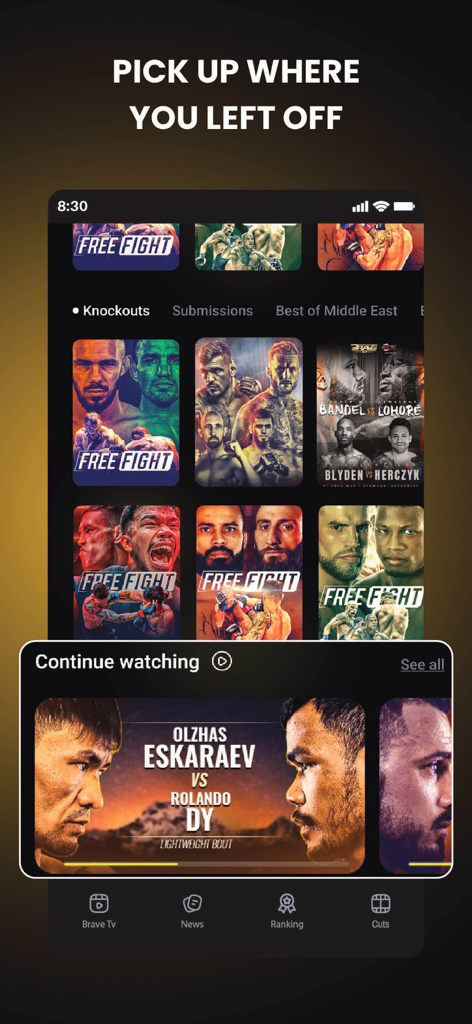 Interfaz de la aplicación BRAVE TV mostrando videos de peleas de MMA y la función de continuar viendo.