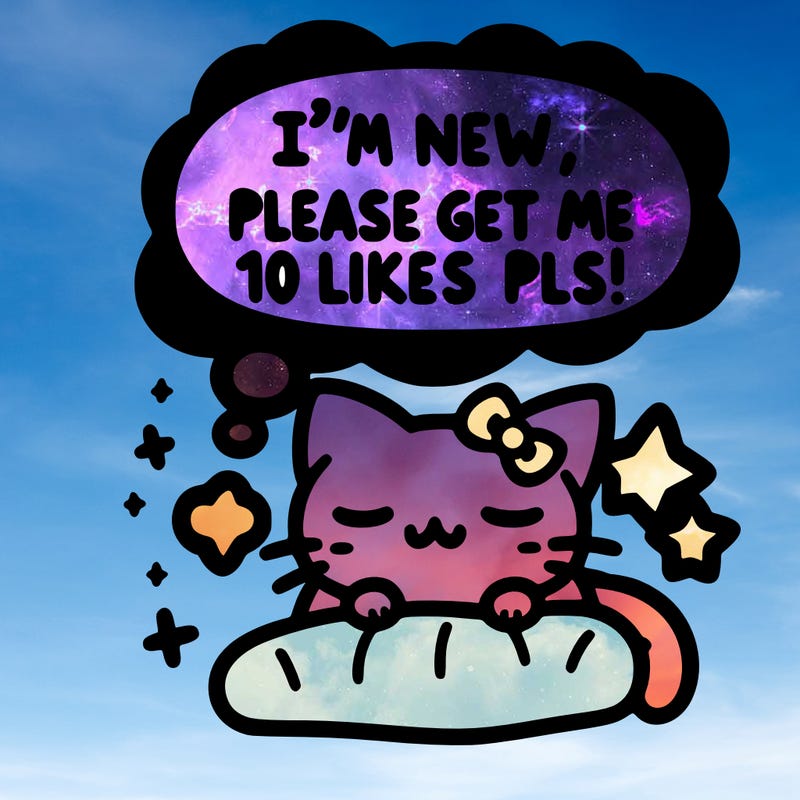 kitty taking a nap dream talking and saying "i'm new, please get me at least 10 likes pls!!"