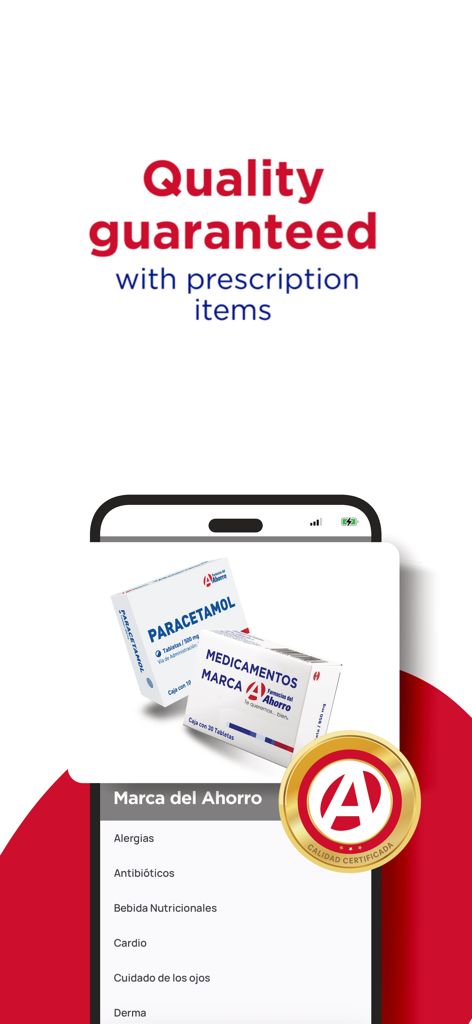 Farmacias Del Ahorro app display showing guaranteed quality for prescription items and generic medicines