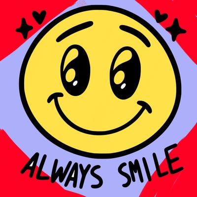 always smile