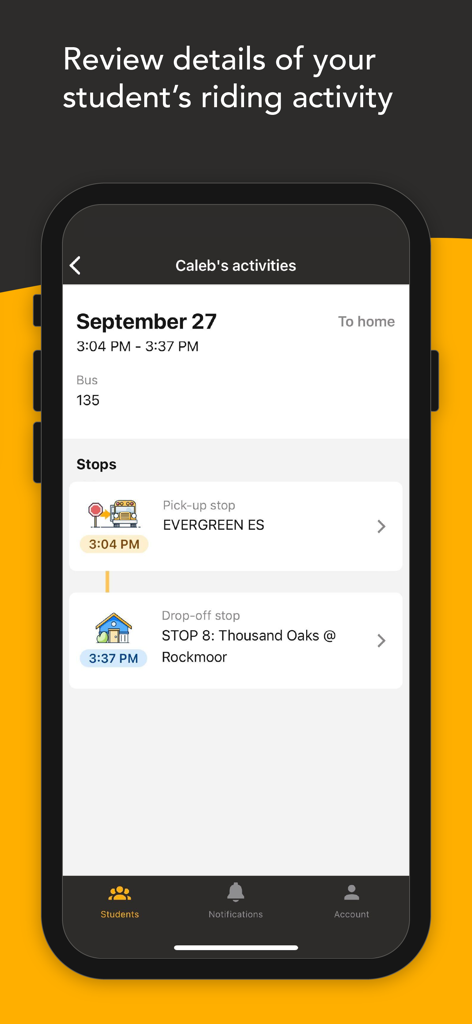 SMART tag™ Parent App - Detailed view of a student's bus riding activity in the SMART tag Parent App showing pick-up and drop-off times.