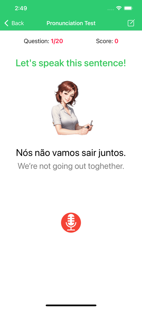 Learn Portuguese Premium - Pronunciation test screen in Portuguese learning app with a speech recording button and a practice sentence.