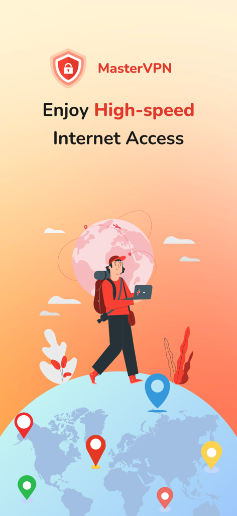 VPN Super-Fast Unlimited Proxy - MasterVPN app screen featuring a traveler with a laptop on a globe representing global high-speed internet access