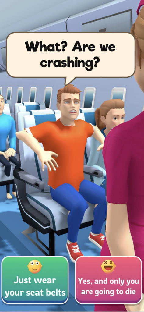 Hyper Hostess - A game screenshot showing a flight attendant choosing between two responses to a panicked passenger asking if the plane is crashing.