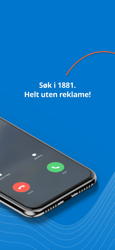 1881 Mobilsøk - 스마트폰에 수신 전화가 표시되며, 노르웨이어 텍스트가 1881 Mobilsok 앱의 광고 없는 검색 기능을 강조합니다.
