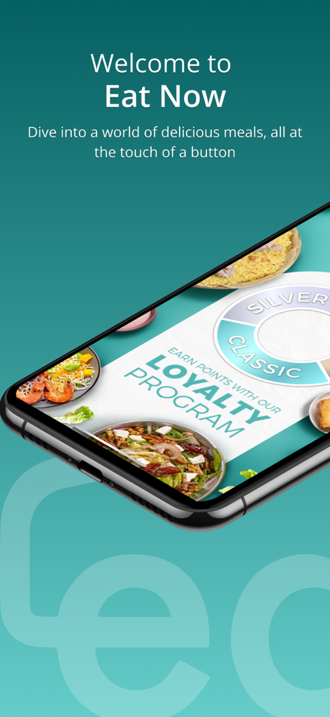 Welcome screen of the Eat Now app featuring its loyalty program and food rewards.
