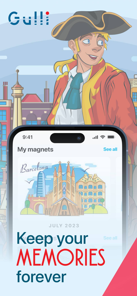 Gulli - Gulli app interface showing a digital Barcelona travel magnet with the slogan Keep your memories forever