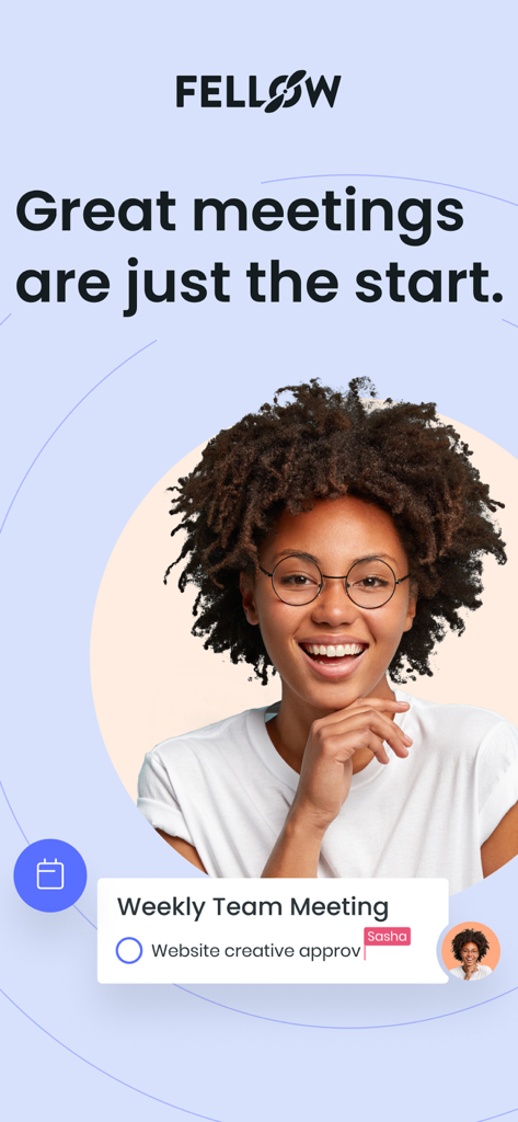 Fellow.app - Fellow app splash screen featuring a professional woman and a weekly team meeting agenda item
