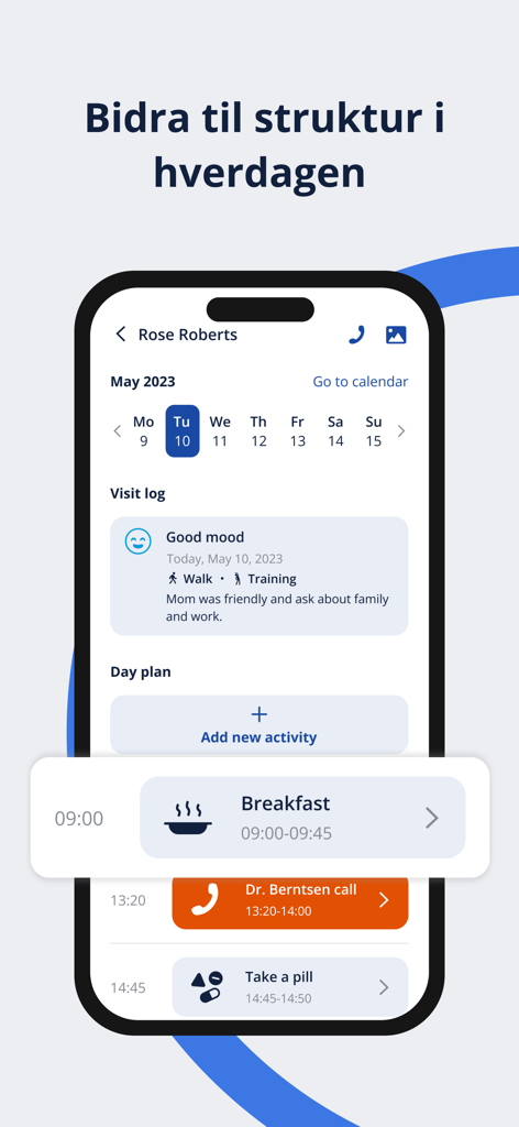 Berntsen - Interface of the Berntsen app showing a daily schedule for a senior including meal and medication reminders