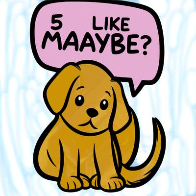 a puppy that says 5 like maybe