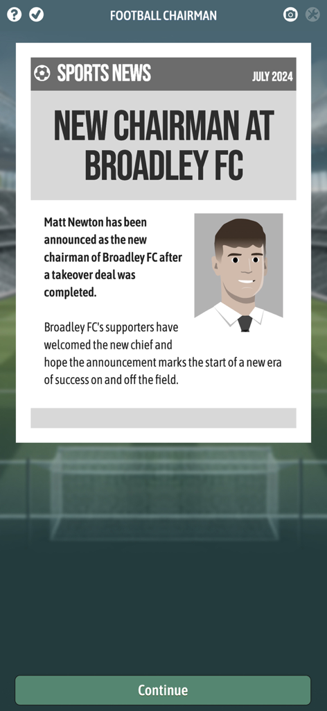 Football Chairman Pro 2 - A sports news article in Football Chairman Pro 2 announcing a new chairman at Broadley FC after a takeover