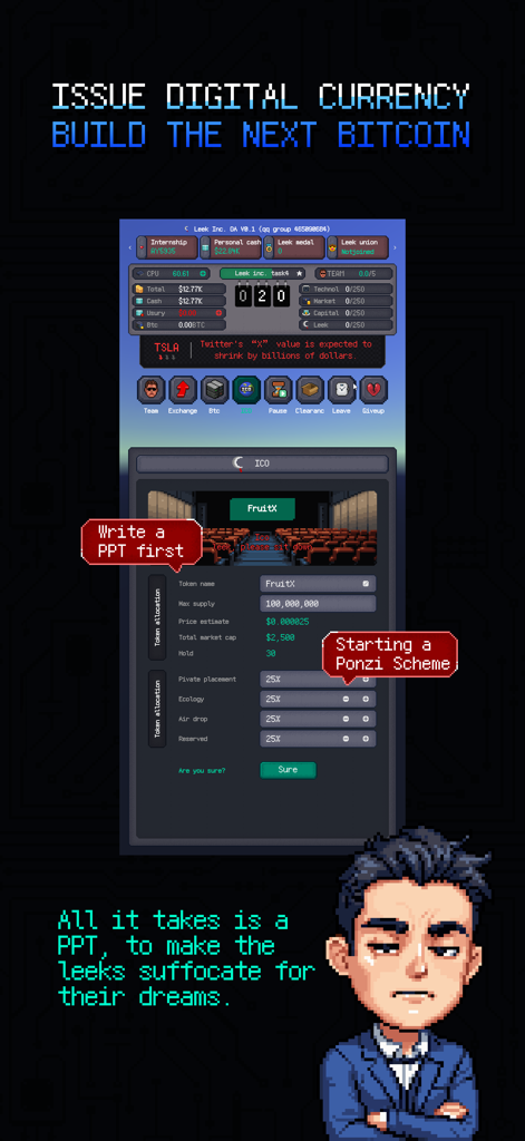 Leek Inc. - Leek Inc. mobile game interface showing the setup of a satirical digital currency ICO labeled as a Ponzi scheme.