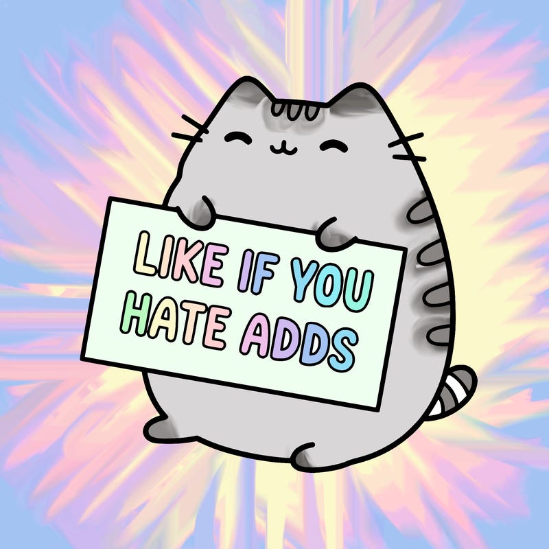 a kawii pusheen cat holding a sign that says like if you hate adds
