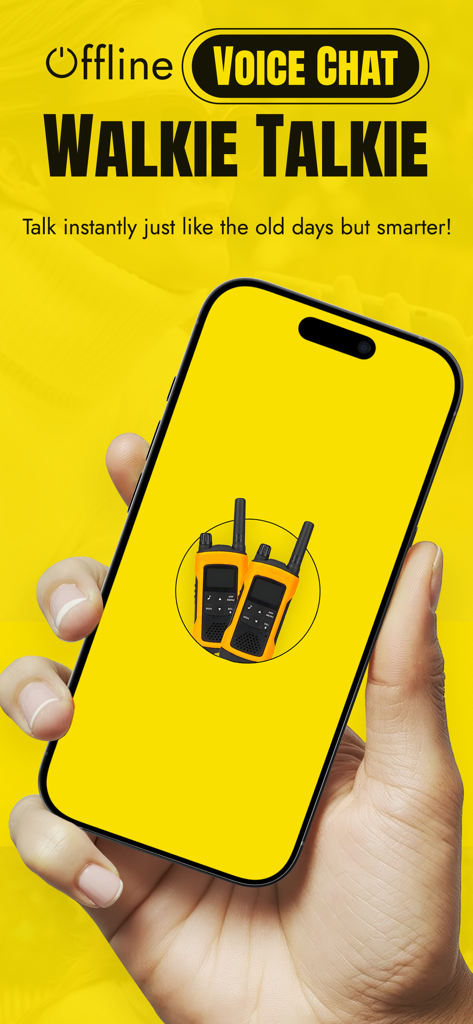 Walkie Talkie Offline - Una mano sosteniendo un smartphone que muestra la pantalla de inicio amarilla de la aplicación de chat de voz Walkie Talkie Offline con un ícono de dos radios.