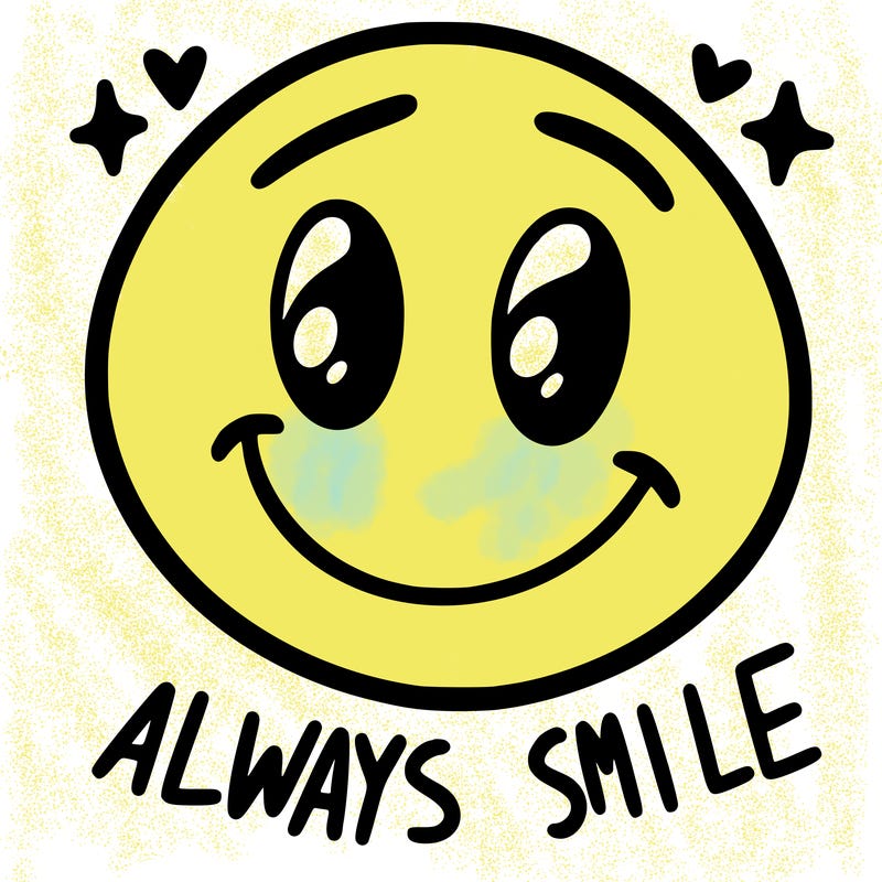always smile