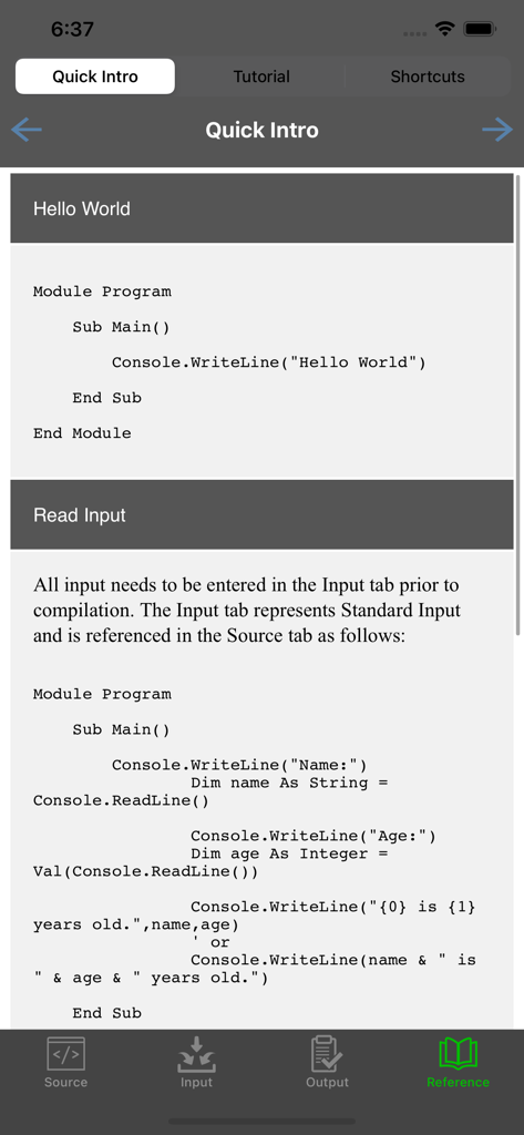 Schermata di introduzione rapida dell'app compilatore VB.NET che mostra esempi di codice per la funzionalità Hello World e Read Input.
