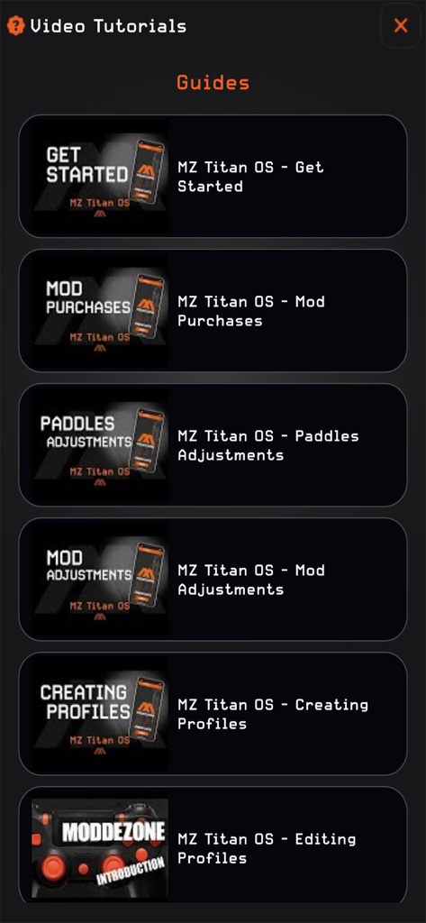 MZ Titan OS - A menu showing video tutorials and guides for using the MZ Titan OS app features like mod adjustments and profile creation.