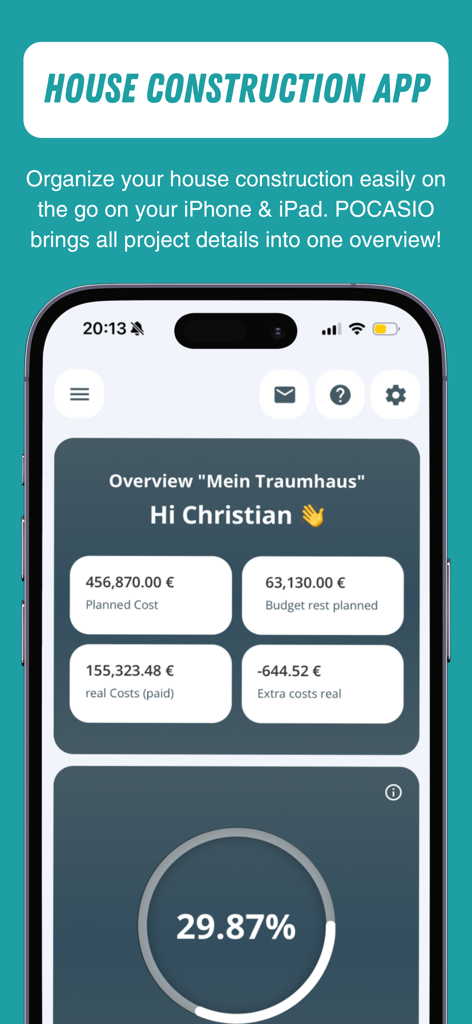 POCASIO House Building Manager - Dashboard of the POCASIO house building manager app showing construction costs and progress
