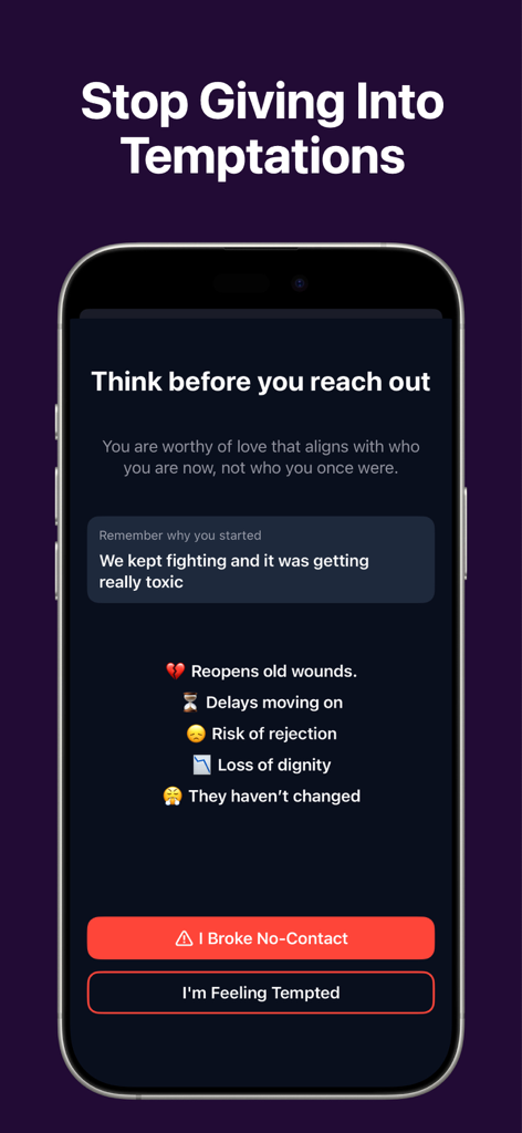 The No Contact Tracker app displaying its Temptation Mode screen with a list of reasons to avoid contacting an ex-partner and action buttons.