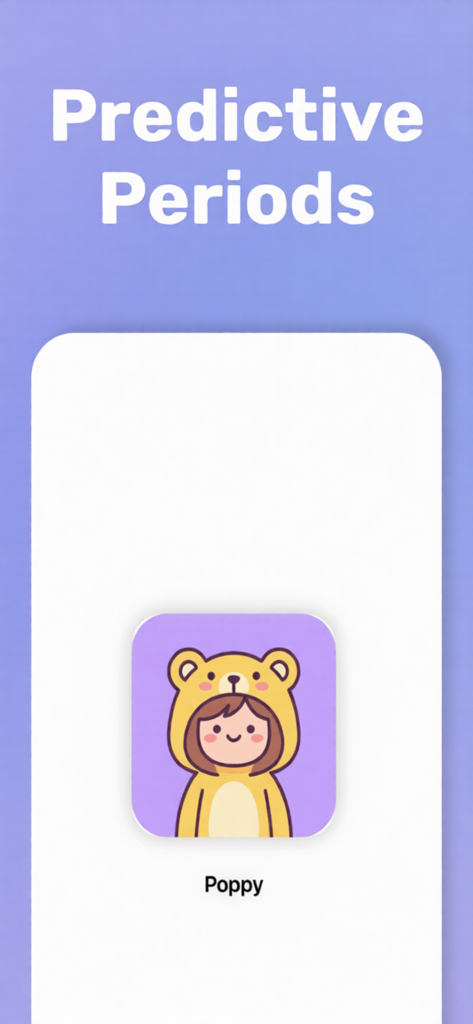 Poppy - AI Period Tracker - Poppy AI Period Tracker app screen featuring the mascot and the text Predictive Periods