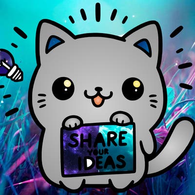 a cute cat saying share your ideas