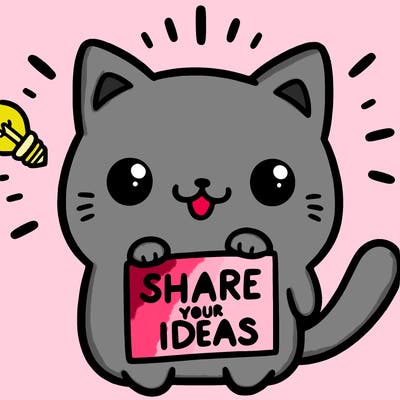 a cute cat saying share your ideas