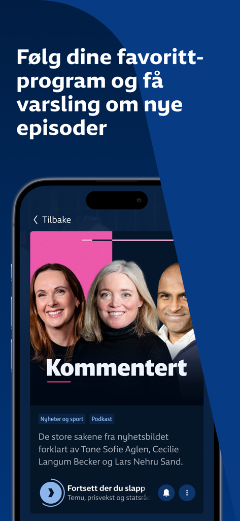 Interfaz de la aplicación NRK Radio que muestra un podcast llamado Kommentert con una función para seguir programas favoritos y recibir notificaciones de nuevos episodios.