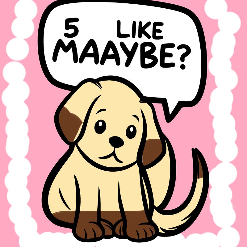 a puppy that says 5 like maybe