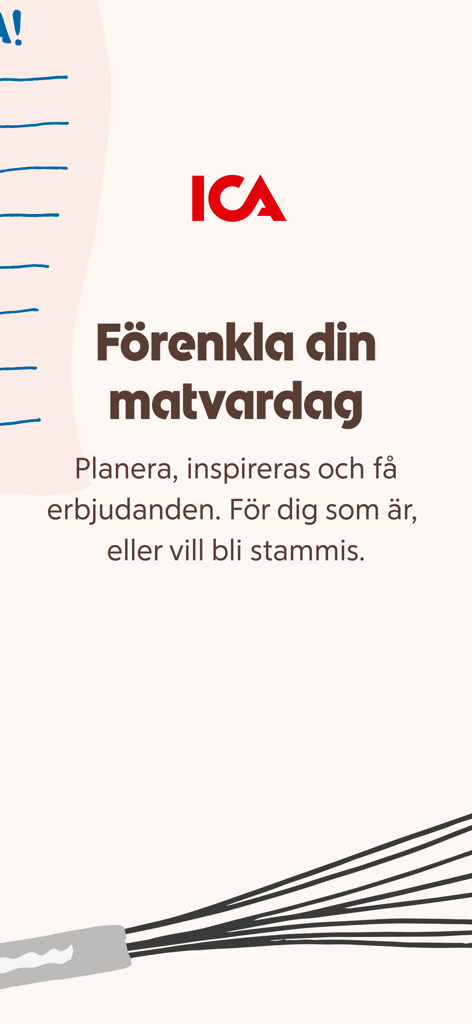 ICA – recept och erbjudanden - The welcome screen of the ICA app with the Swedish headline for simplifying daily meal planning