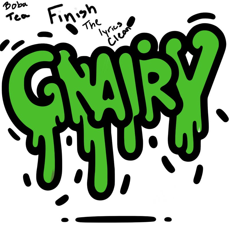 a word that has gnarly on it dripping