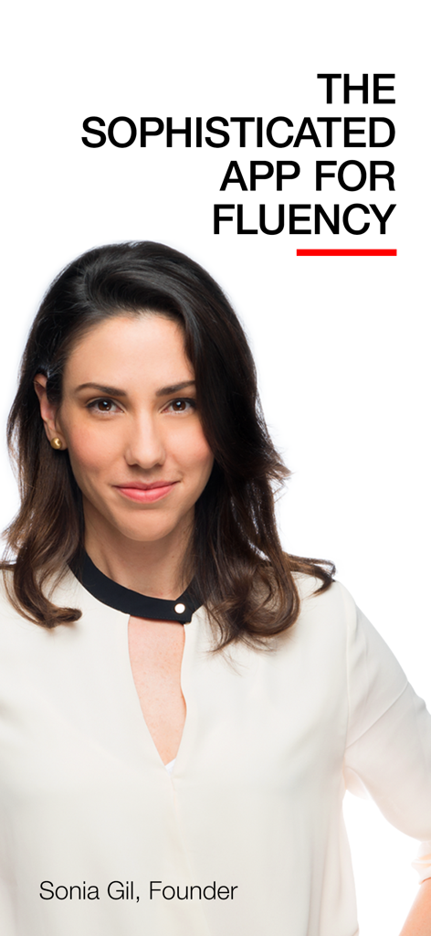 Fluenz - Portrait of Fluenz founder Sonia Gil with the text describing it as the sophisticated app for fluency