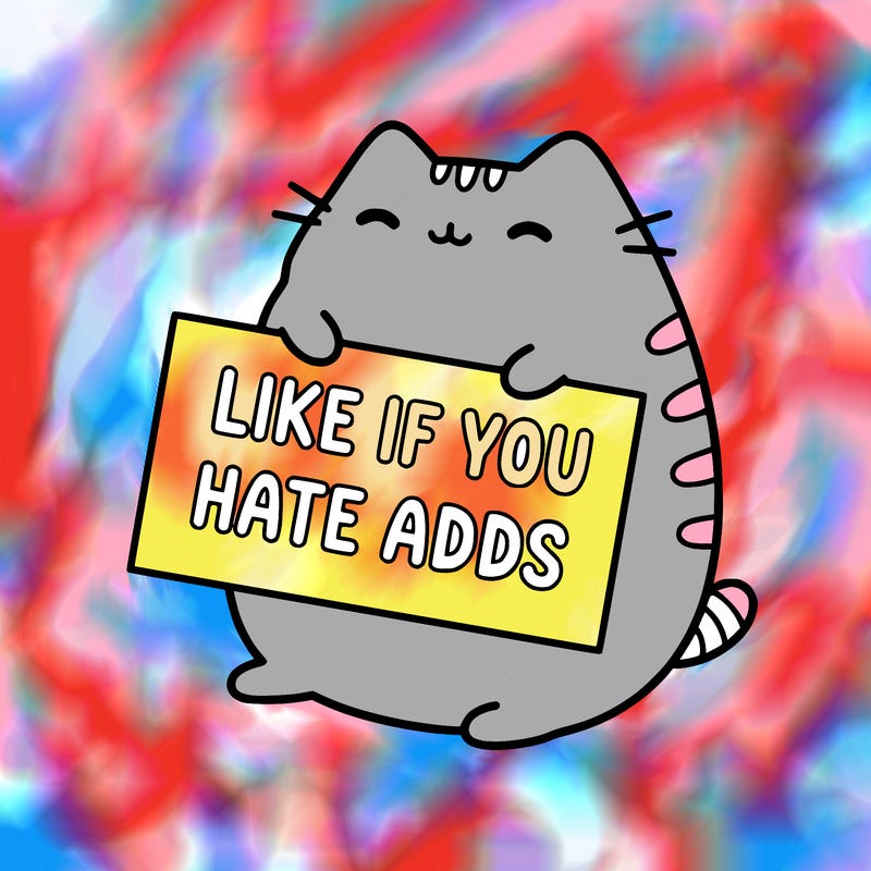 a kawii pusheen cat holding a sign that says like if you hate adds