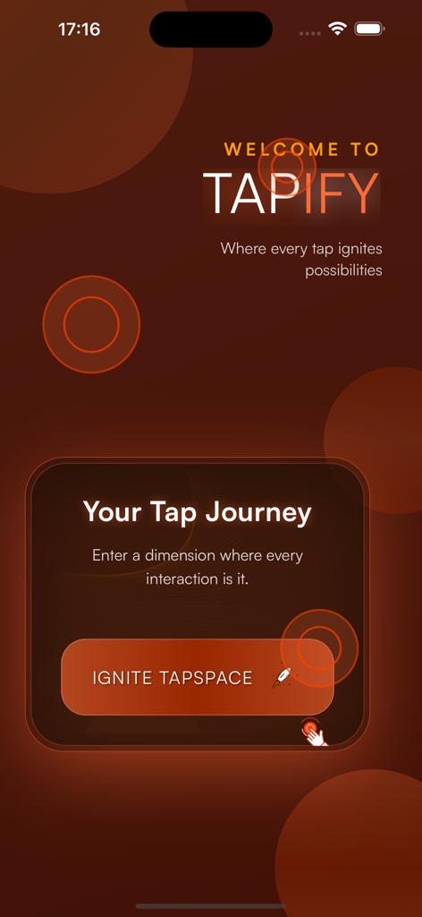 Tapify - Tap Ignites - Tapify App Willkommensbildschirm mit dem Ignite Tapspace Button