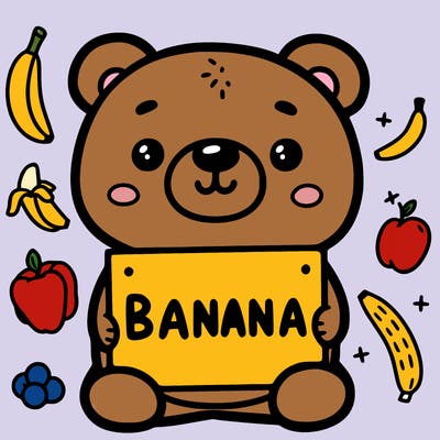 bear holding sign that says banana
