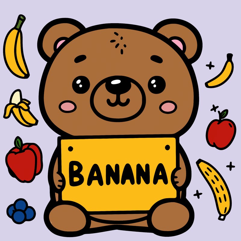 bear holding sign that says banana