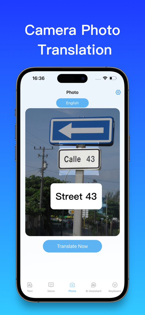 Smartphone app screen showing a camera translation of a Spanish street sign into English