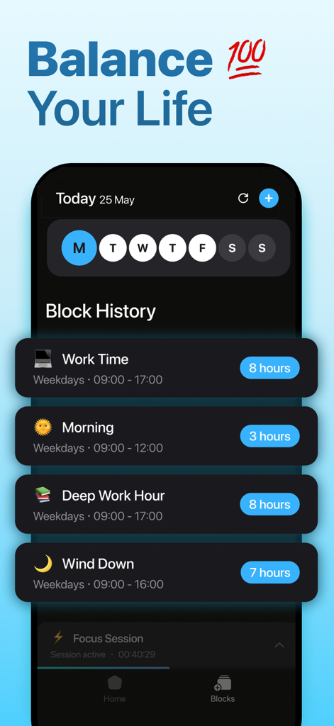 LIMIT: Screen Time Control - LIMIT screen time app interface showing scheduled focus blocks for work time and deep work to help balance your life.