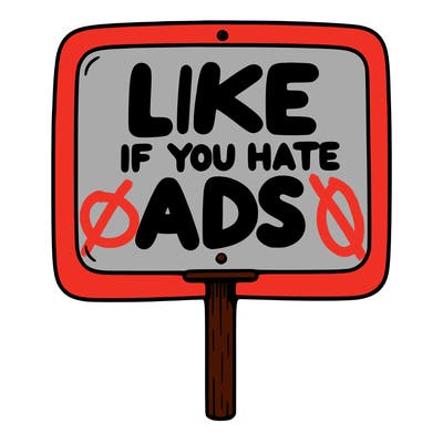 a sign that says like if you hate ads