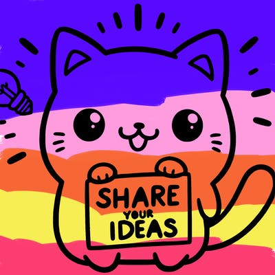 a cute cat saying share your ideas