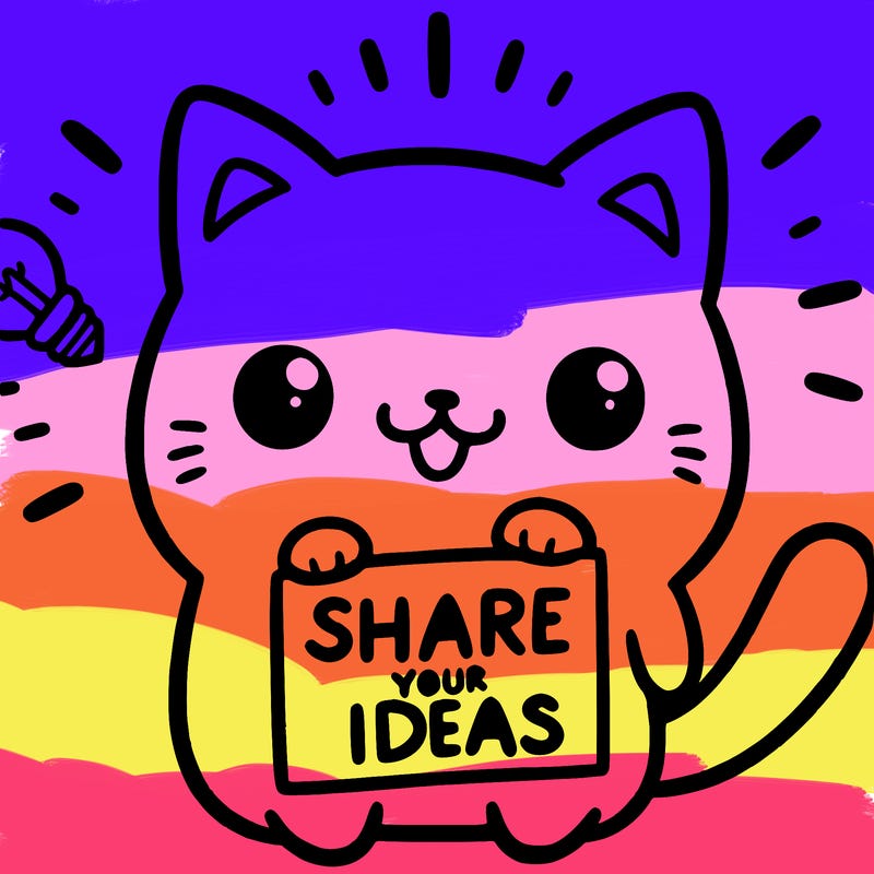 a cute cat saying share your ideas