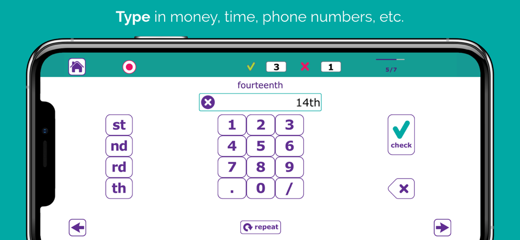 Uno smartphone che mostra un esercizio nell'app Number Therapy Lite in cui un utente digita il numero ordinale quattordicesimo utilizzando un tastierino numerico e i pulsanti dei suffissi