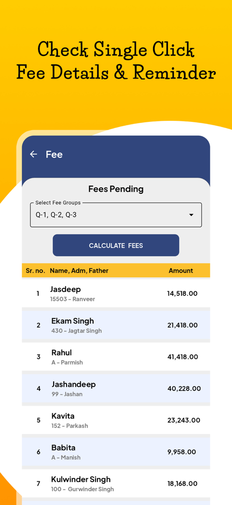Interfaccia dell'app mobile che mostra un elenco di nomi di studenti con i loro importi delle tasse in sospeso e un pulsante per calcolare le tasse.