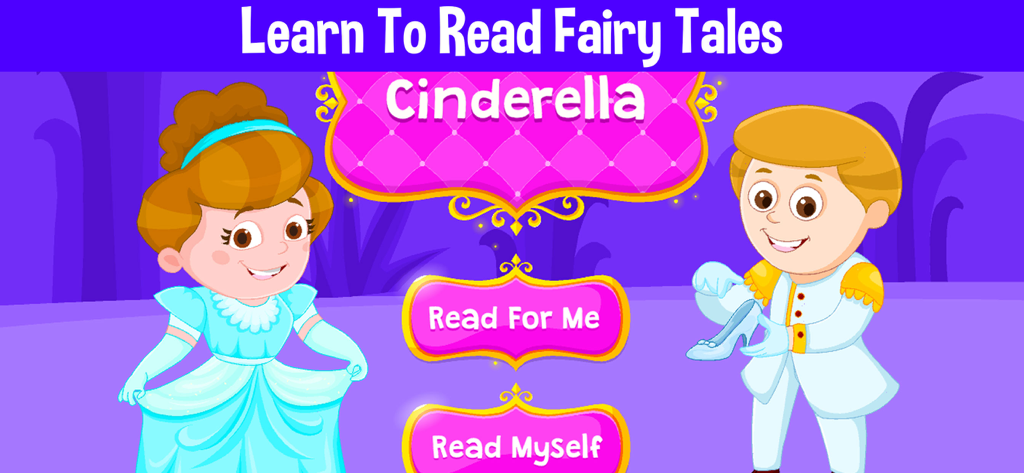 Learn To Read Stories For Kids - Cinderella fairy tale interactive screen with Read For Me and Read Myself buttons