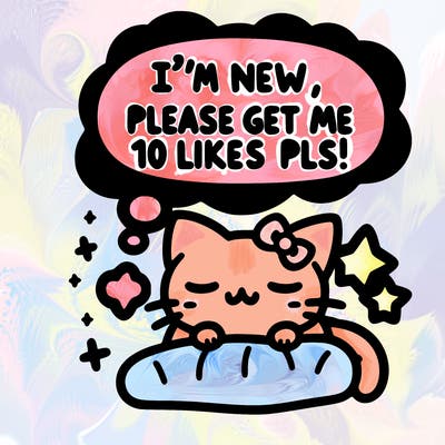 kitty taking a nap dream talking and saying "i'm new, please get me at least 10 likes pls!!"