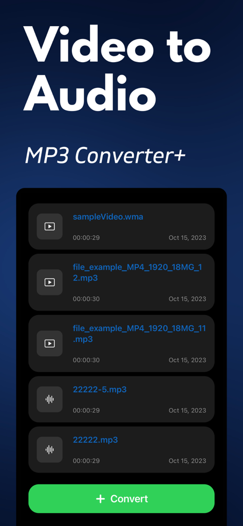 Video to Audio: MP3 Converter+ - Screenshot of Video to Audio MP3 Converter app showing a list of converted audio files and a green convert button
