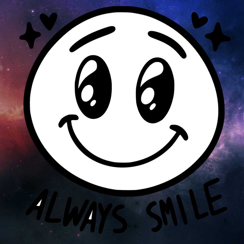 always smile