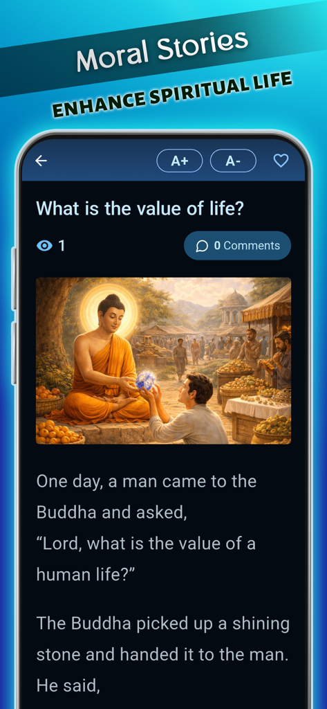 Buddha Quotes: Buddhist Wisdom - Una pantalla de la aplicación Citas de Buda que muestra una historia moral titulada ¿Cuál es el valor de la vida con una ilustración de Gautama Buda.