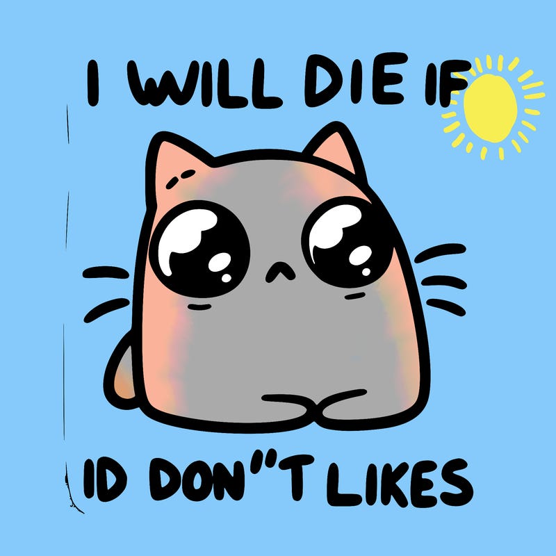 a cat that will die if we don’t get 10 likes