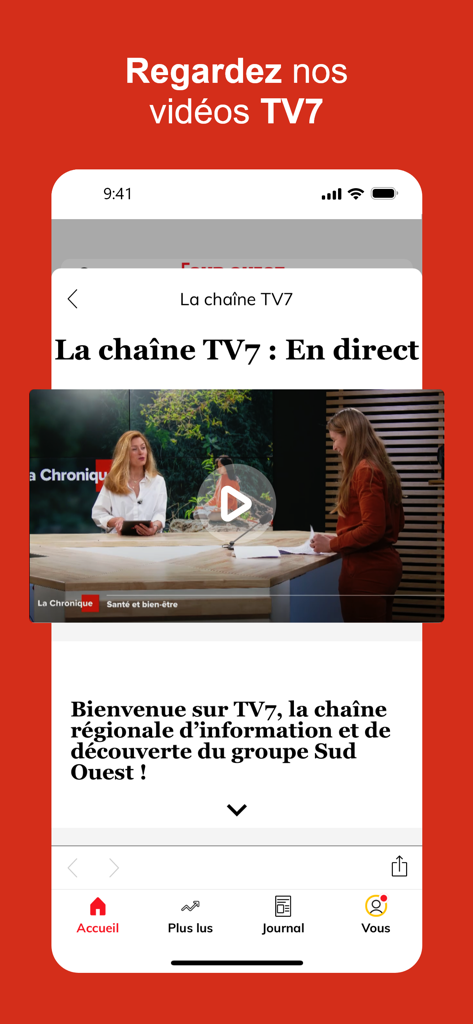 Interface de l'application Sud Ouest montrant une diffusion en direct des nouvelles de la chaîne régionale TV7.