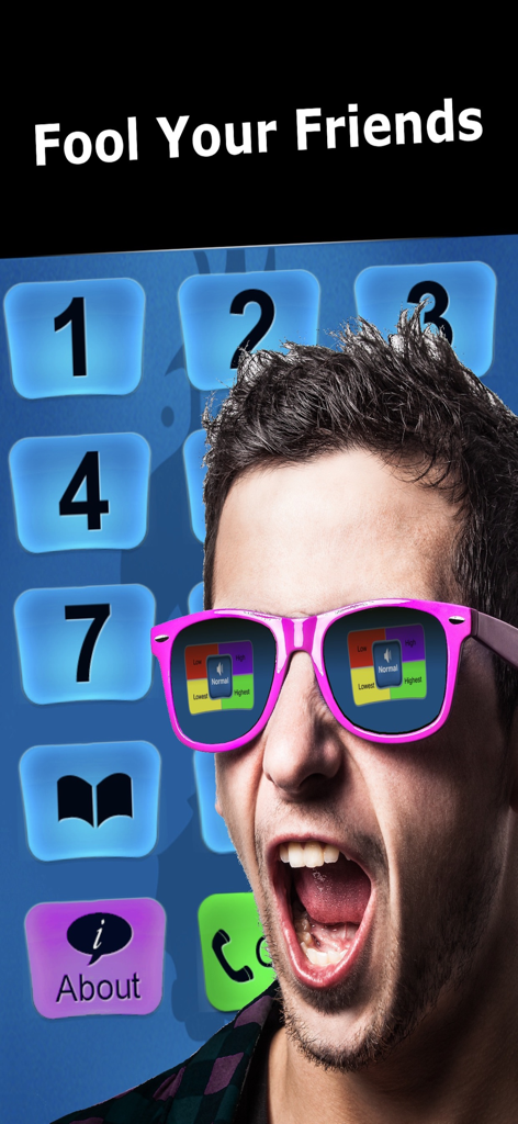 Call Voice Changer - IntCall - Ein Mann mit rosafarbener Sonnenbrille schreit vor einem digitalen Telefonwähler mit der Überschrift Fool Your Friends